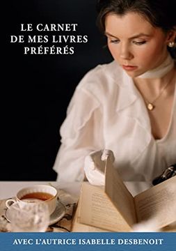 portada Le Carnet de mes Livres Préférés: Avec L'autrice Isabelle Desbenoit (in French)