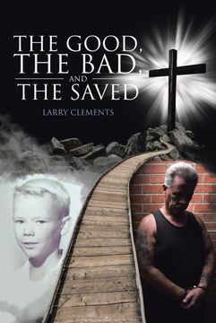 portada The Good, the Bad, and the Saved (en Inglés)