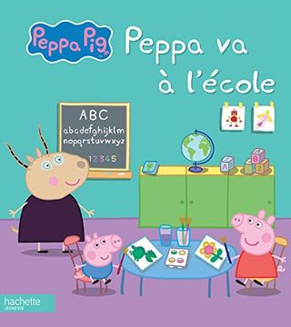 portada Peppa Pig: Peppa va a L'ecole