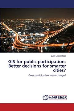 portada GIS for public participation: Better decisions for smarter cities?