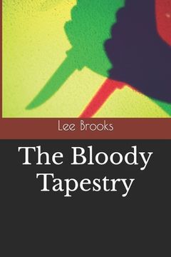 portada The Bloody Tapestry (in English)