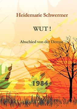 portada Wut! Abschied von der Demut (in German)