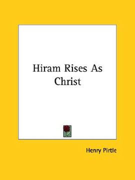portada hiram rises as christ (in English)