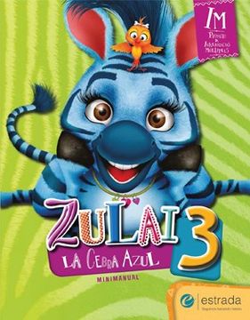 portada Zulai la Cebra Azul 3 Areas Integradas Estrada (in Spanish)