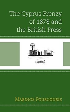 portada Cyprus Frenzy of 1878 and the British Press (en Inglés)