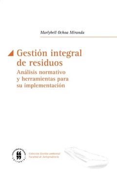 portada Gestión integral de residuos: Análisis normativo y herramientas para su implementación