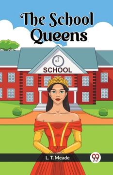 portada The School Queens (en Inglés)