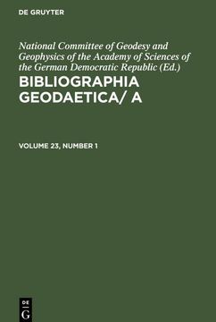 portada Bibliographia Geodaetica/ a, Volume 23, Number 1, Bibliographia Geodaetica/ a Volume 23, Number 1 (in English)