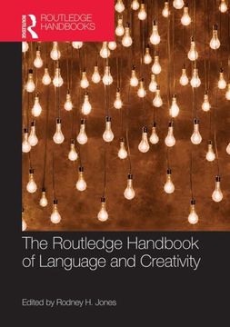 portada The Routledge Handbook of Language and Creativity (Routledge Handbooks in English Language Studies) (en Inglés)
