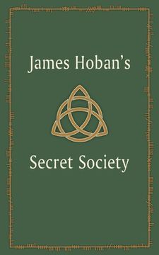 portada James Hoban's Secret Society (en Inglés)