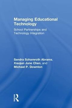 portada Managing Educational Technology: School Partnerships and Technology Integration (in English)