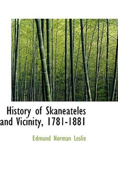 portada history of skaneateles and vicinity, 1781-1881