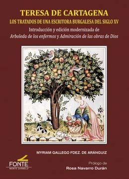 portada Teresa de Cartagena: Los Tratados de una Escritora Burgalesa del Siglo xv