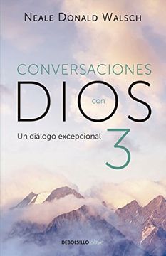 portada Conversaciones con Dios 3: El Diálogo Excepcional
