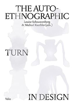 portada The Auto-Ethnographic Turn in Design (in English)
