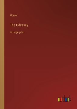 portada The Odyssey: in large print (en Inglés)