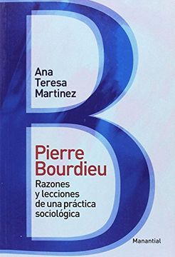 portada Pierre Bourdieu: Razones y Lecciones de una Practica Sociologica (in Spanish)
