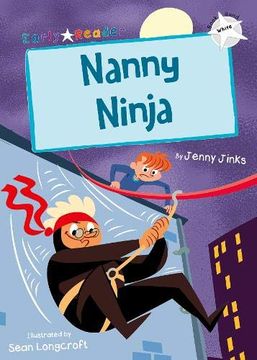 portada Nanny Ninja (White Early Reader) (en Inglés)