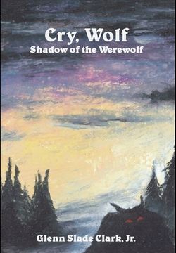 portada Cry, Wolf: Shadow of the Werewolf (in English)