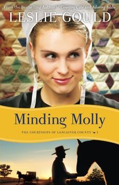 portada Minding Molly (The Courtships of Lancaster County) (Volume 3) (en Inglés)