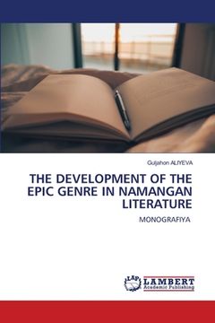 portada The Development of the Epic Genre in Namangan Literature (en Inglés)