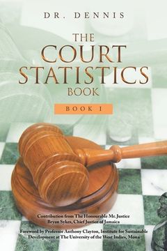 portada The Court Statistics Book: Book I (in English)