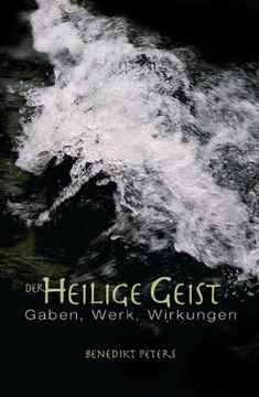 portada Der Heilige Geist: Gaben, Werk, Wirkungen (in German)