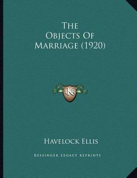 portada the objects of marriage (1920) (in English)