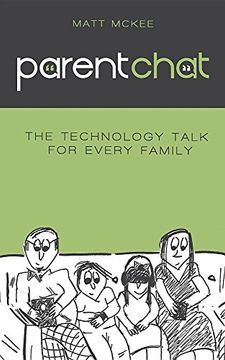 portada Parent Chat: The Technology Talk for Every Family