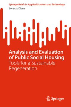 portada Analysis and Evaluation of Public Social Housing: Tools for a Sustainable Regeneration (in English)