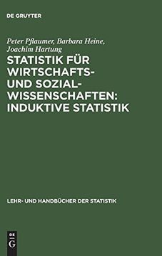 portada Statistik für Wirtschafts und Sozialwissenschaften: Induktive Statistik; Lehr- und Übungsbuch (in German)