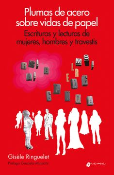 portada Plumas de Acero Sobre Vidas de Papel (in Spanish)