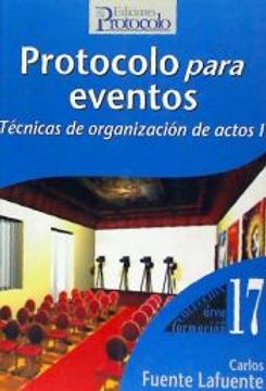 portada Protocolo Para Eventos: Tecnicas de Organizacion de Actos i