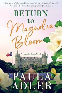 portada Return to Magnolia Bloom, a Magnolia Bloom Novel (en Inglés)