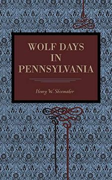 portada Wolf Days in Pennsylvania (Metalmark) 