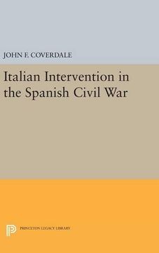 portada Italian Intervention in the Spanish Civil war (Princeton Legacy Library) (en Inglés)