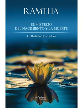 portada Ramtha el Misterio del Nacimiento y la Muerte (in Spanish)