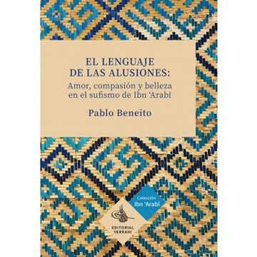 portada El Lenguaje de las Alusiones: Amor, Compasion y b (in Spanish)