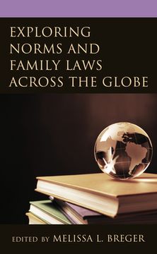 portada Exploring Norms and Family Laws across the Globe (en Inglés)