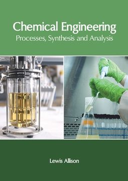 portada Chemical Engineering: Processes, Synthesis and Analysis (en Inglés)