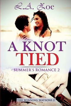 portada A Knot Tied: Summer's Romance 2