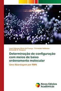 portada Determinação de Configuração com Meios de Baixo Ordenamento Molecular