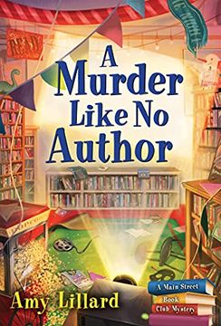 portada A Murder Like no Author: 3 (Main Street Book Club Mysteries, 3) (en Inglés)