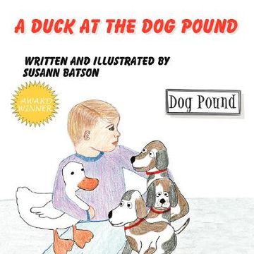 portada a duck at the dog pound