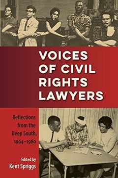 portada Voices of Civil Rights Lawyers: Reflections From the Deep South, 1964–1980 