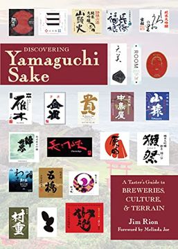 portada Discovering Yamaguchi Sake: A Taster’S Guide to Breweries, Culture, and Terrain (in English)