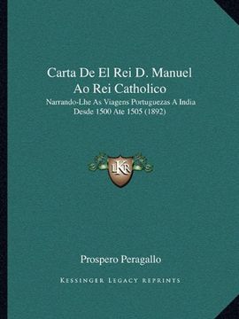 portada Carta de el rei d. Manuel ao rei Catholico (en Portugués)
