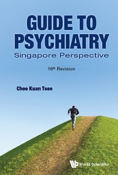 portada Guide to Psychiatry: Singapore Perspective (16th Revision) (in English)