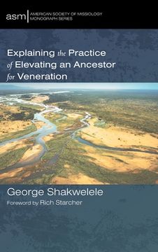 portada Explaining the Practice of Elevating an Ancestor for Veneration (en Inglés)