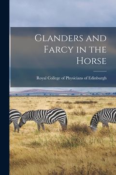 portada Glanders and Farcy in the Horse (en Inglés)